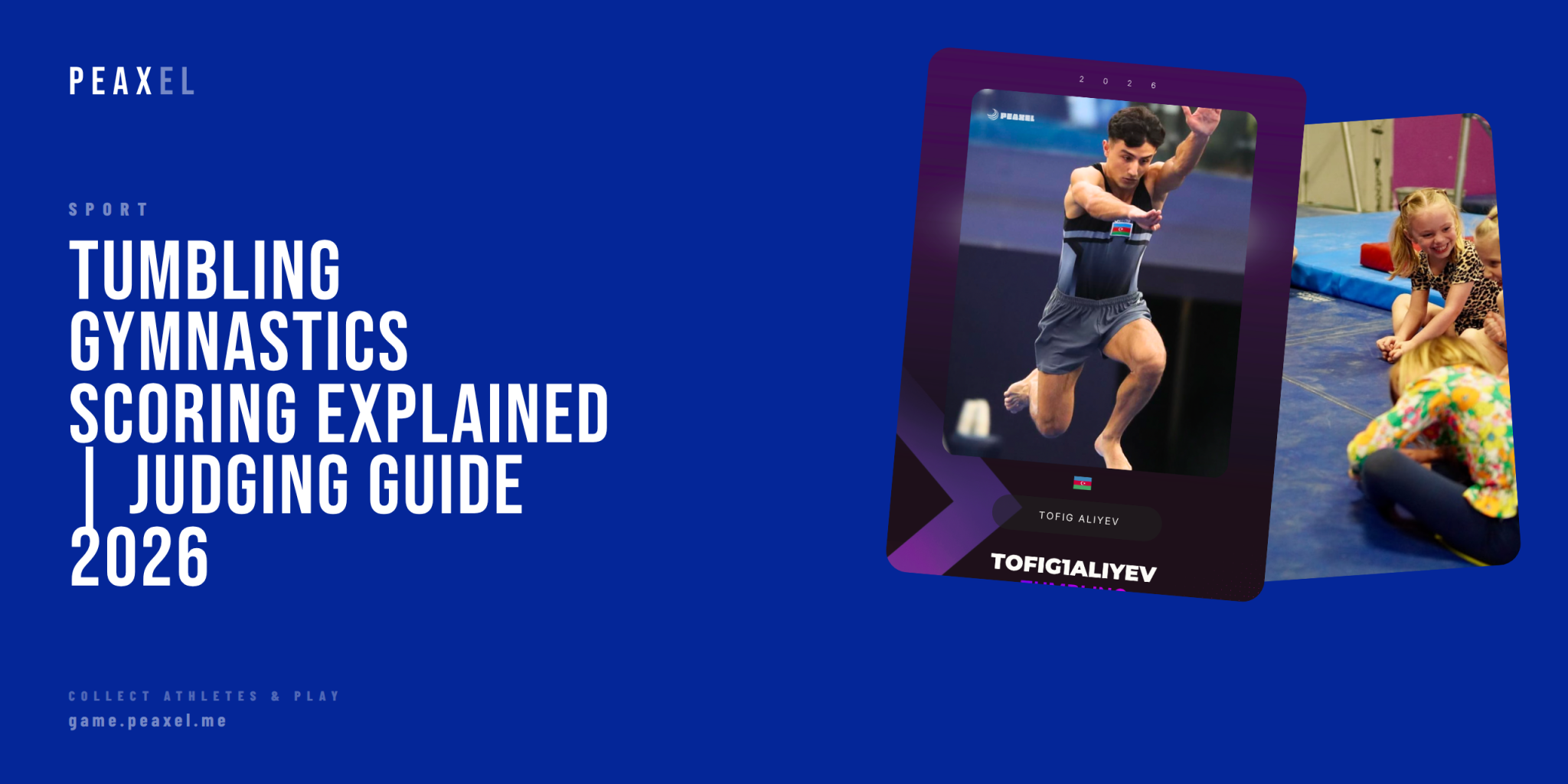 Tumbling Gymnastics Scoring Explained | How Judges Score the World's Most Explosive Discipline | Peaxel