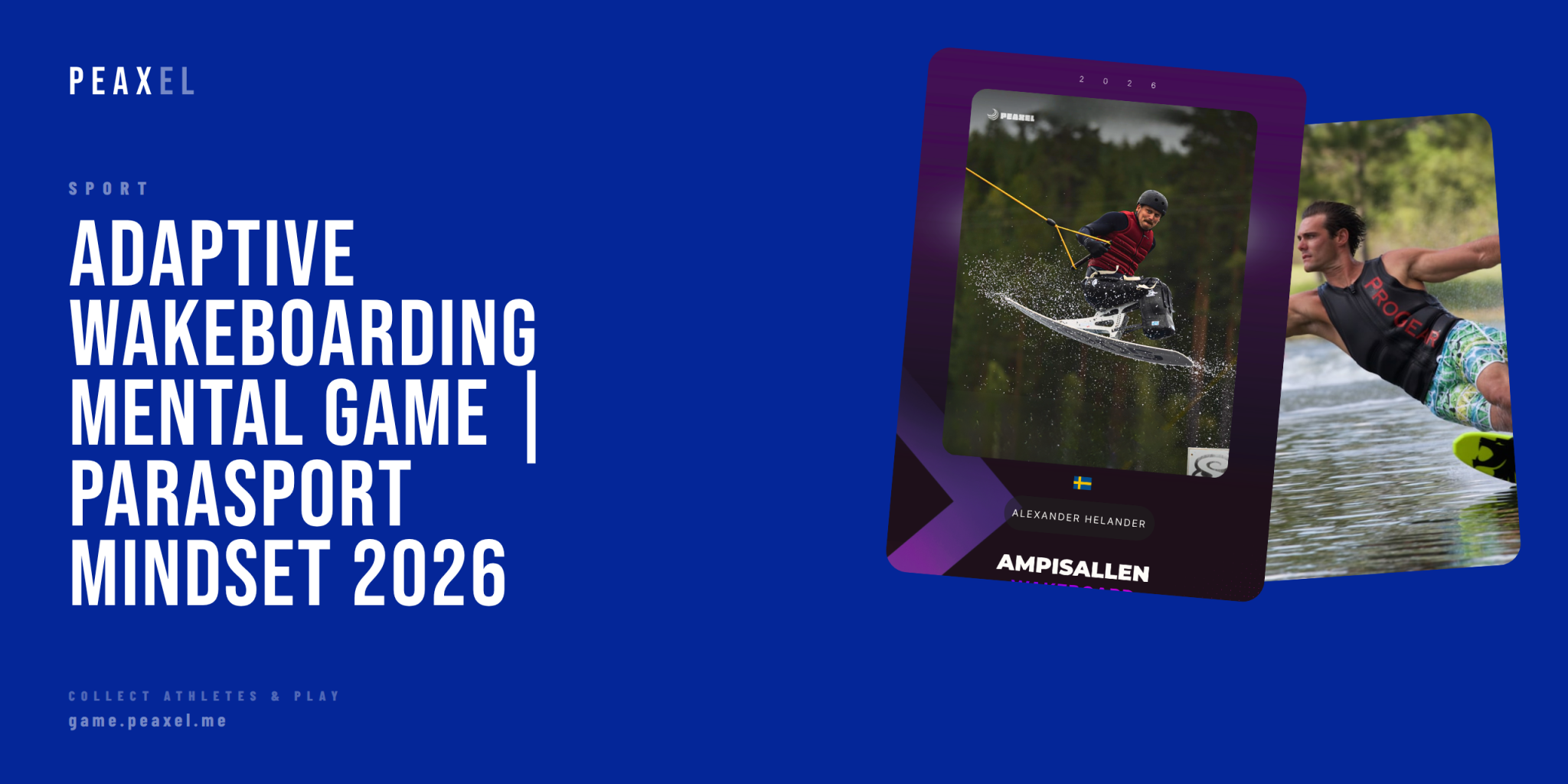 The Mental Game in Adaptive Wakeboarding | Mindset Behind Parasport Excellence | Peaxel
