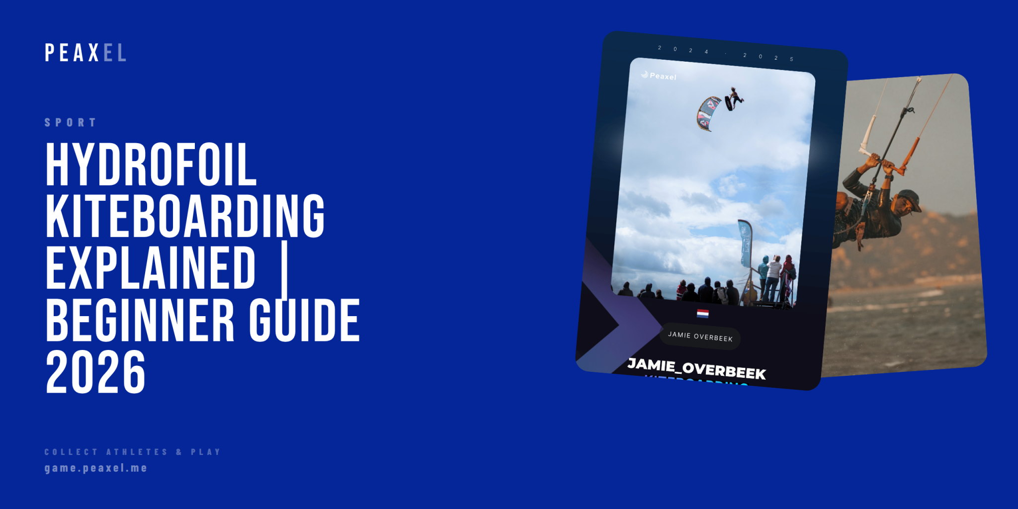 Hydrofoil Kiteboarding Explained: A New Fan's Complete Guide to Kitefoiling in 2026 | Peaxel