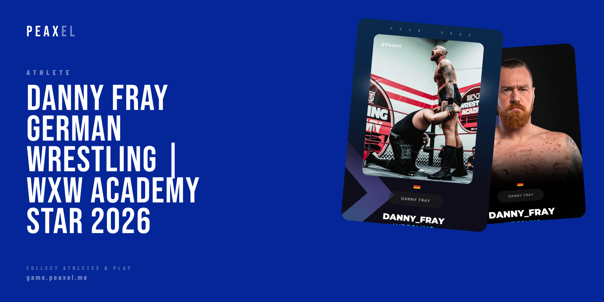 Danny Fray: German Professional Wrestling's Rising Powerhouse from wXw Academy | Peaxel