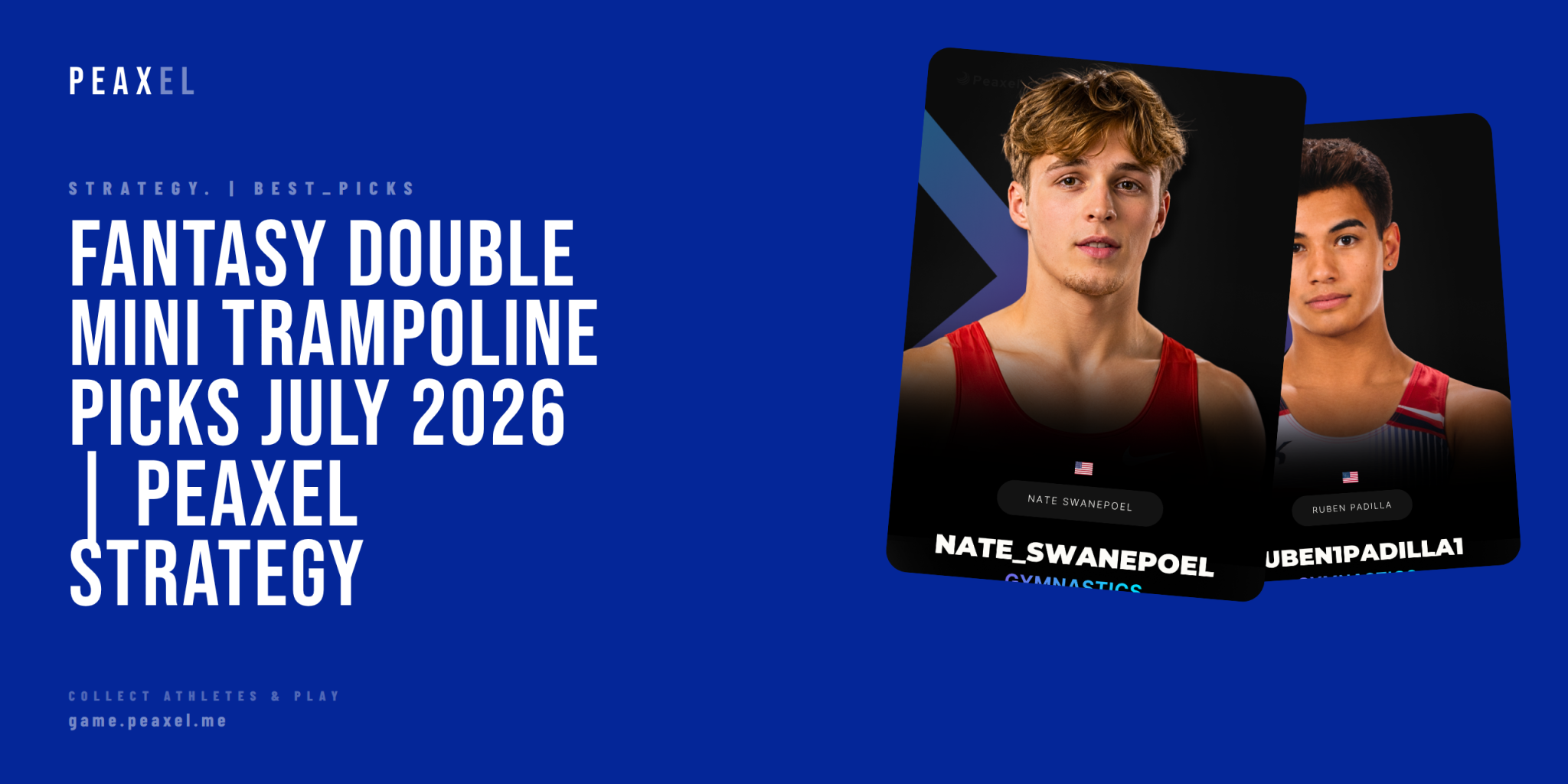 Fantasy Double Mini Trampoline Picks July 2026 | Peaxel Strategy | Peaxel