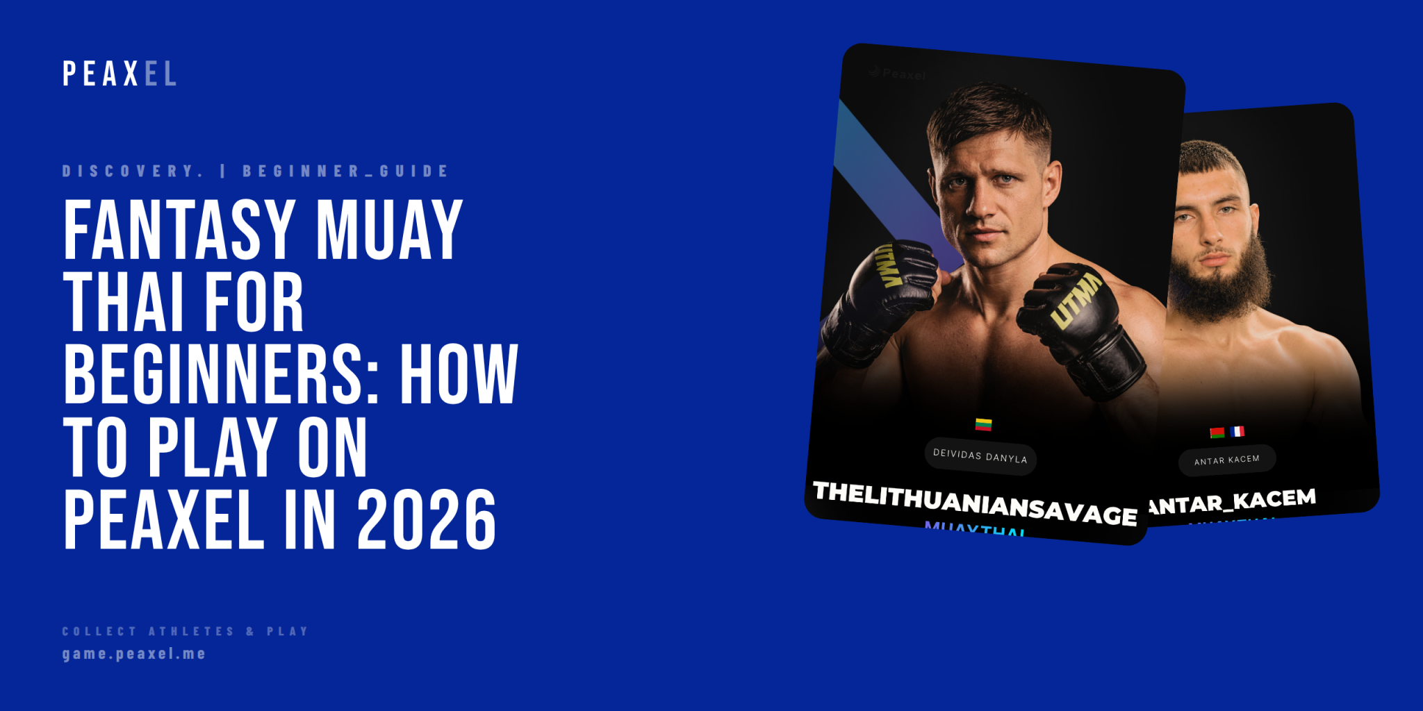 Fantasy Muay Thai for Beginners: How to Play on Peaxel in 2026 | Peaxel