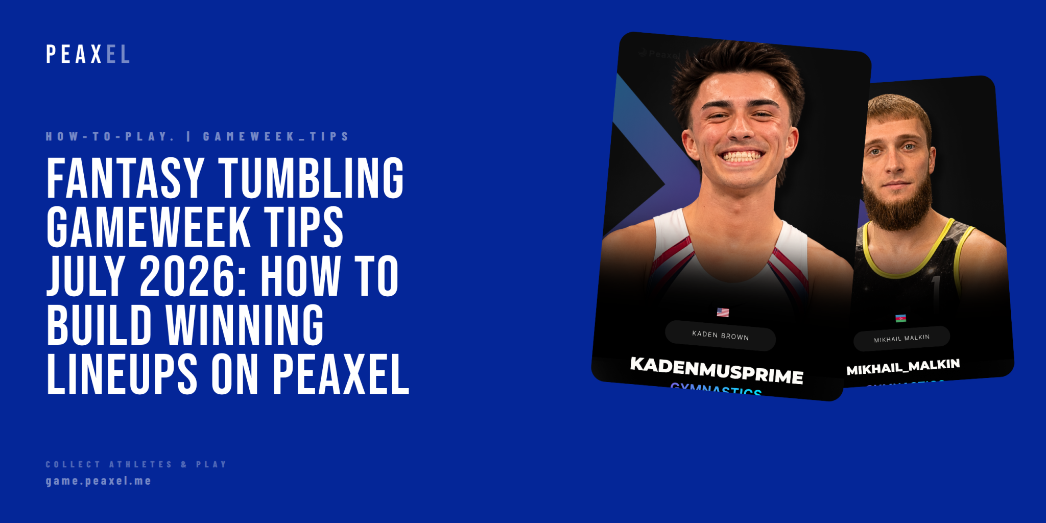 Fantasy Tumbling Gameweek Tips July 2026: How to Build Winning Lineups on Peaxel | Peaxel