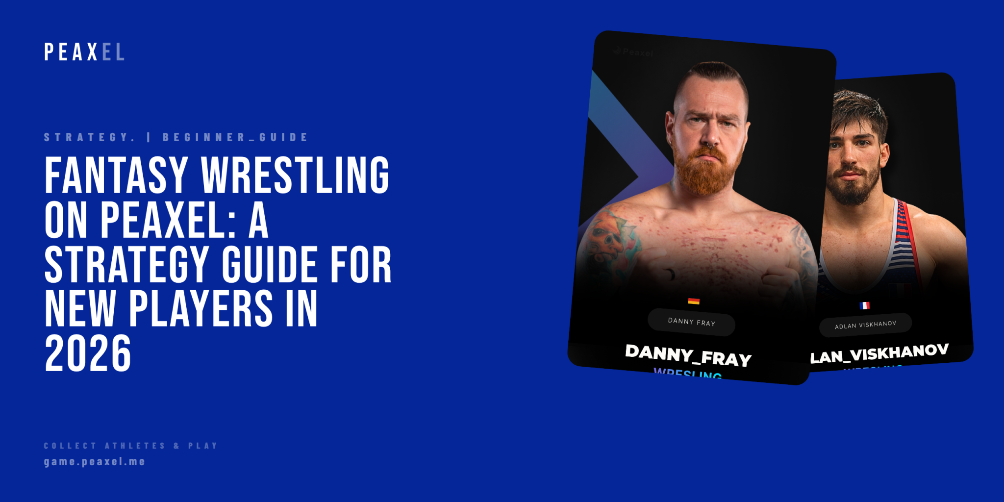 Fantasy Wrestling on Peaxel: A Strategy Guide for New Players in 2026 | Peaxel