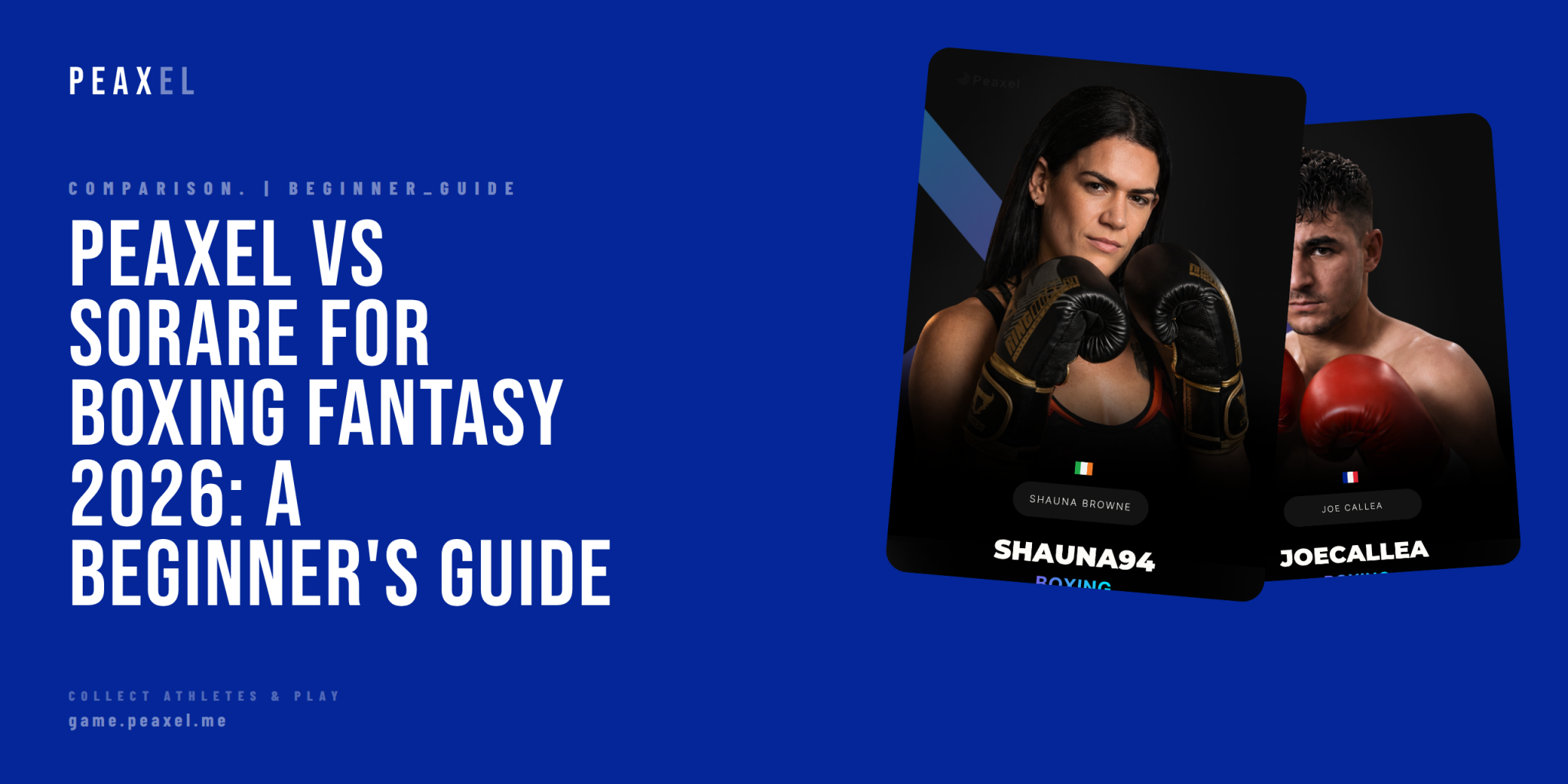 Peaxel vs Sorare for Boxing Fantasy 2026: A Beginner's Guide | Peaxel