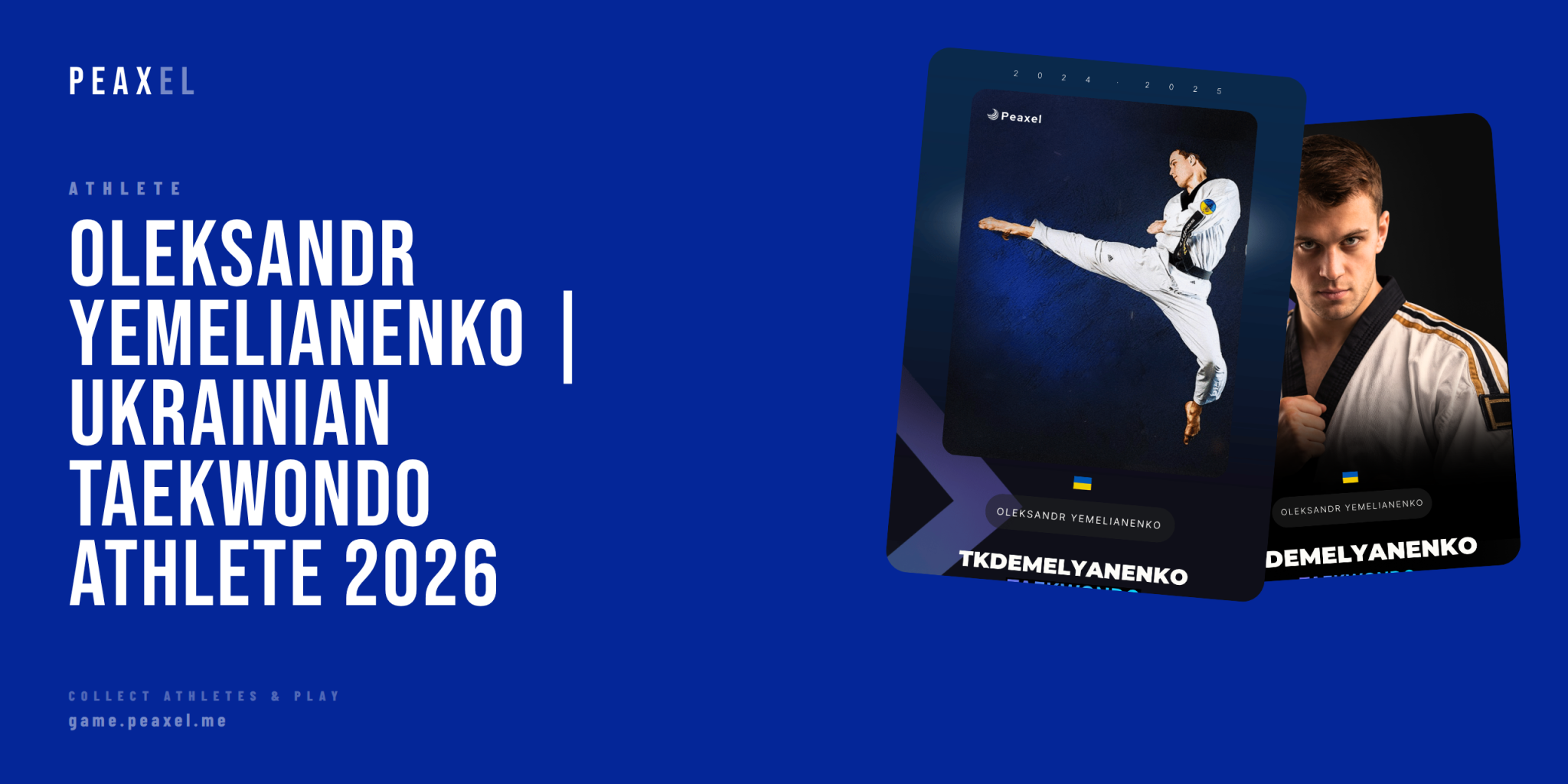 Oleksandr Yemelianenko: Ukrainian Taekwondo Athlete Building Through Discipline | Peaxel