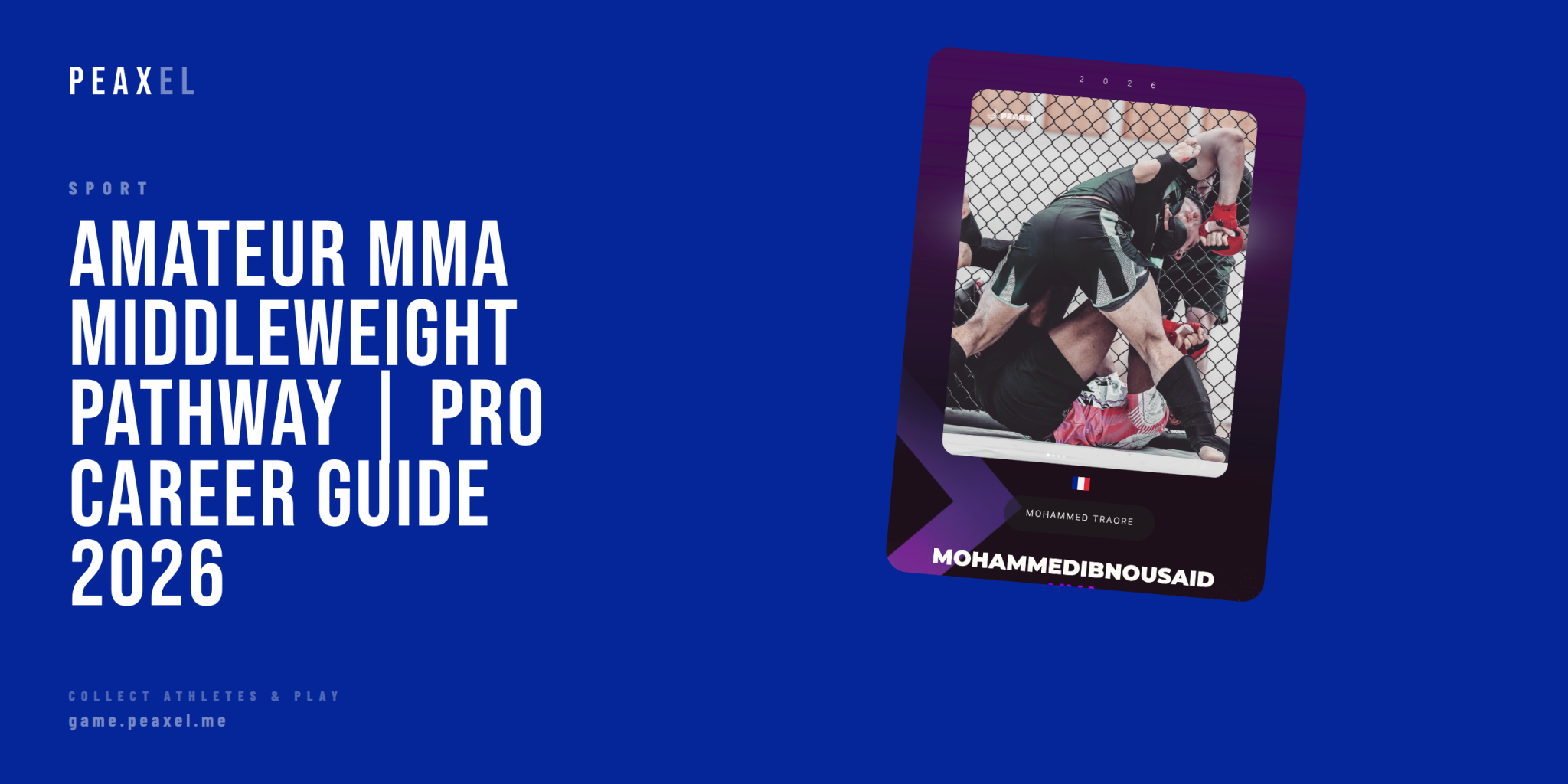 Amateur MMA Middleweight Pathway | From Regional Circuits to Pro Contracts 2026 | Peaxel