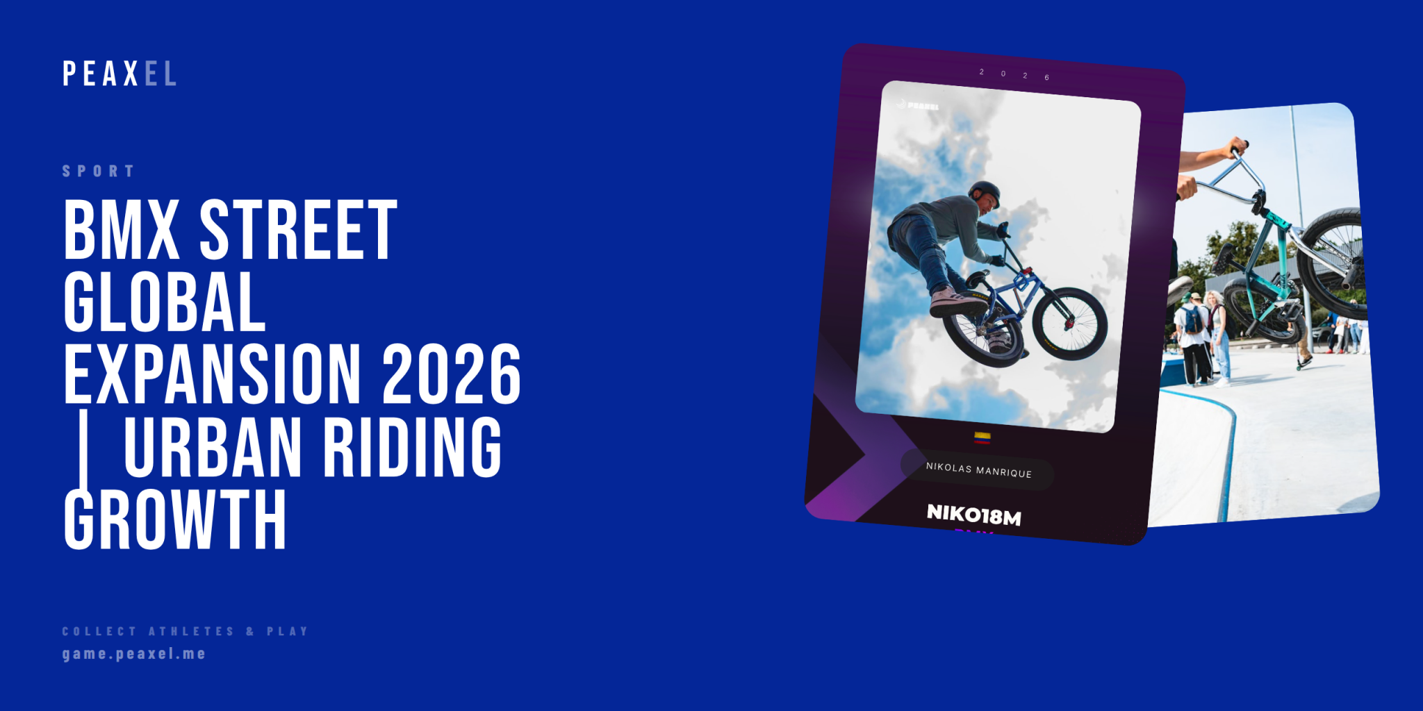 BMX Street Goes Global: How Urban Riding Is Expanding Worldwide in 2026 | Peaxel