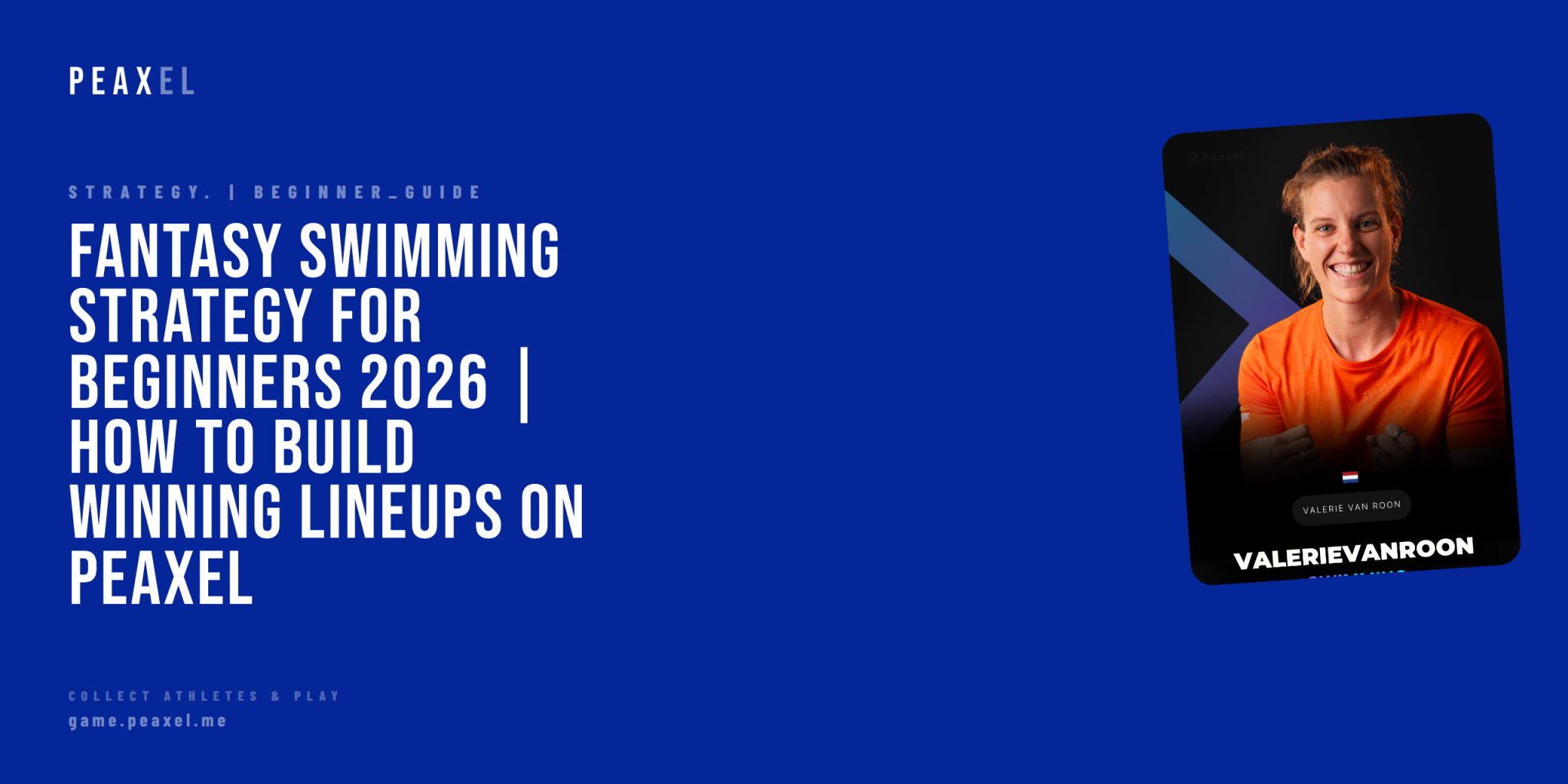 Fantasy Swimming Strategy for Beginners 2026 | How to Build Winning Lineups on Peaxel | Peaxel