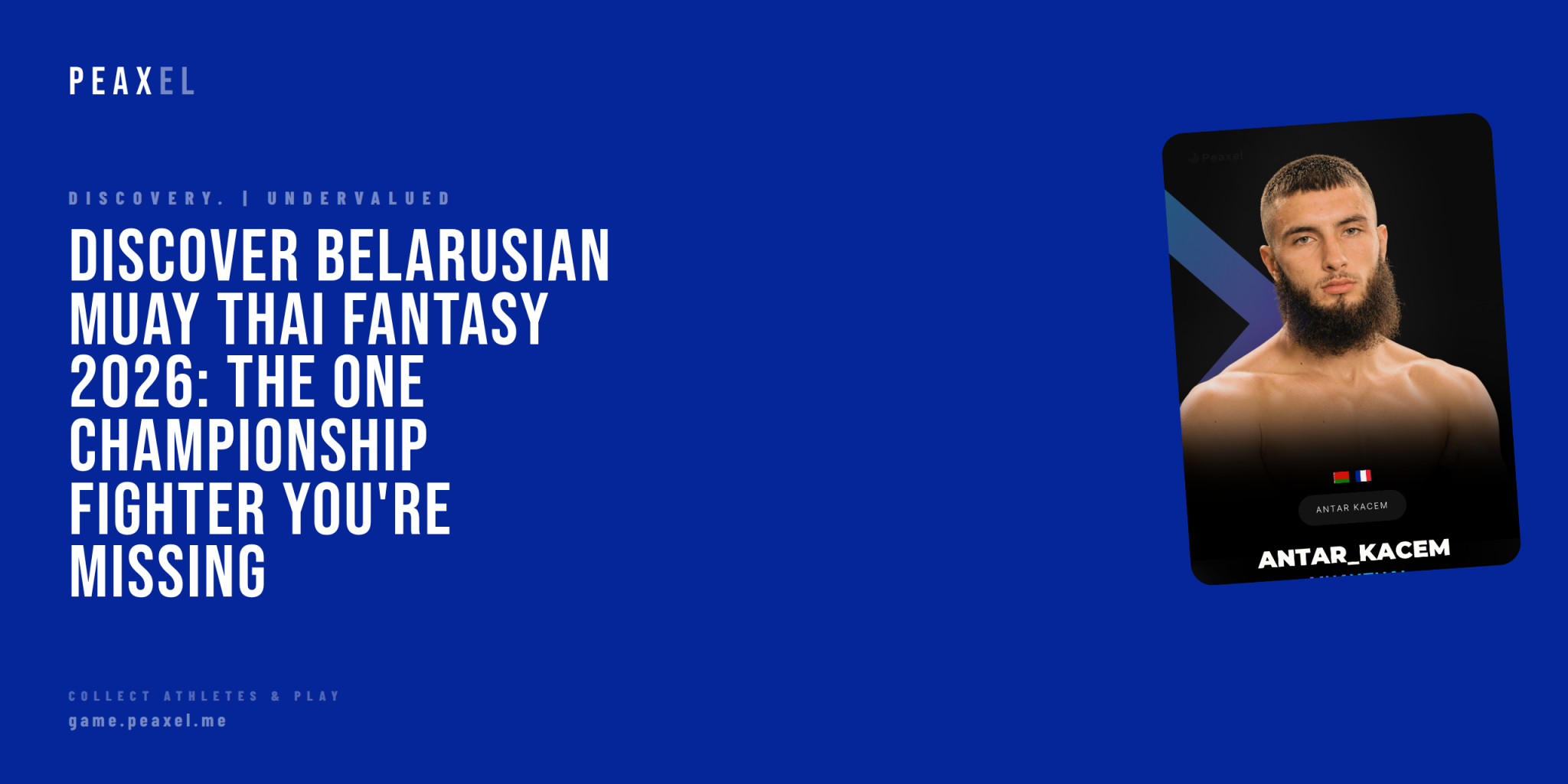 Discover Belarusian Muay Thai Fantasy 2026: The ONE Championship Fighter You're Missing | Peaxel