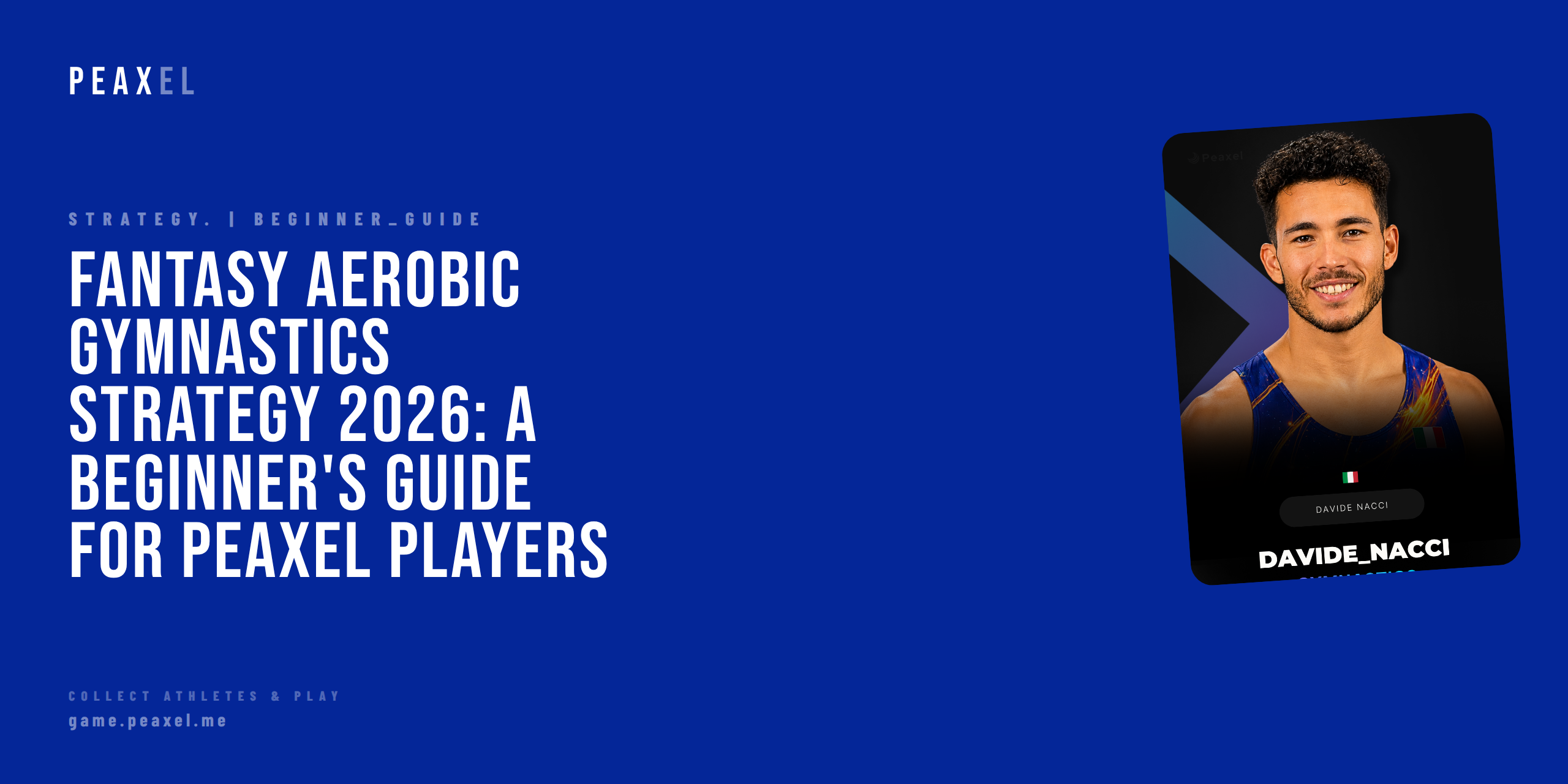 Fantasy Aerobic Gymnastics Strategy 2026: A Beginner's Guide for Peaxel Players | Peaxel
