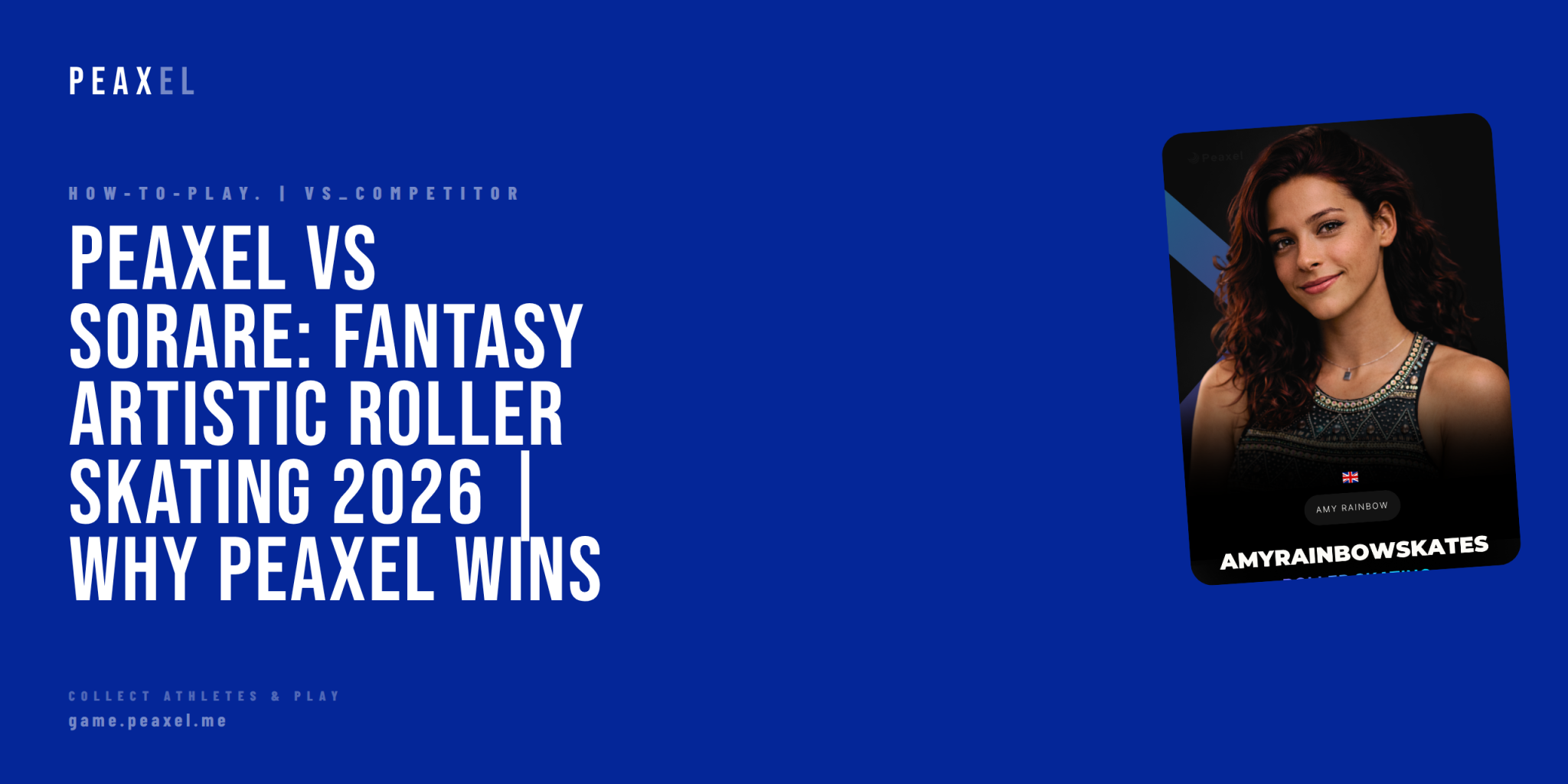 Peaxel vs Sorare: Fantasy Artistic Roller Skating 2026 | Why Peaxel Wins | Peaxel