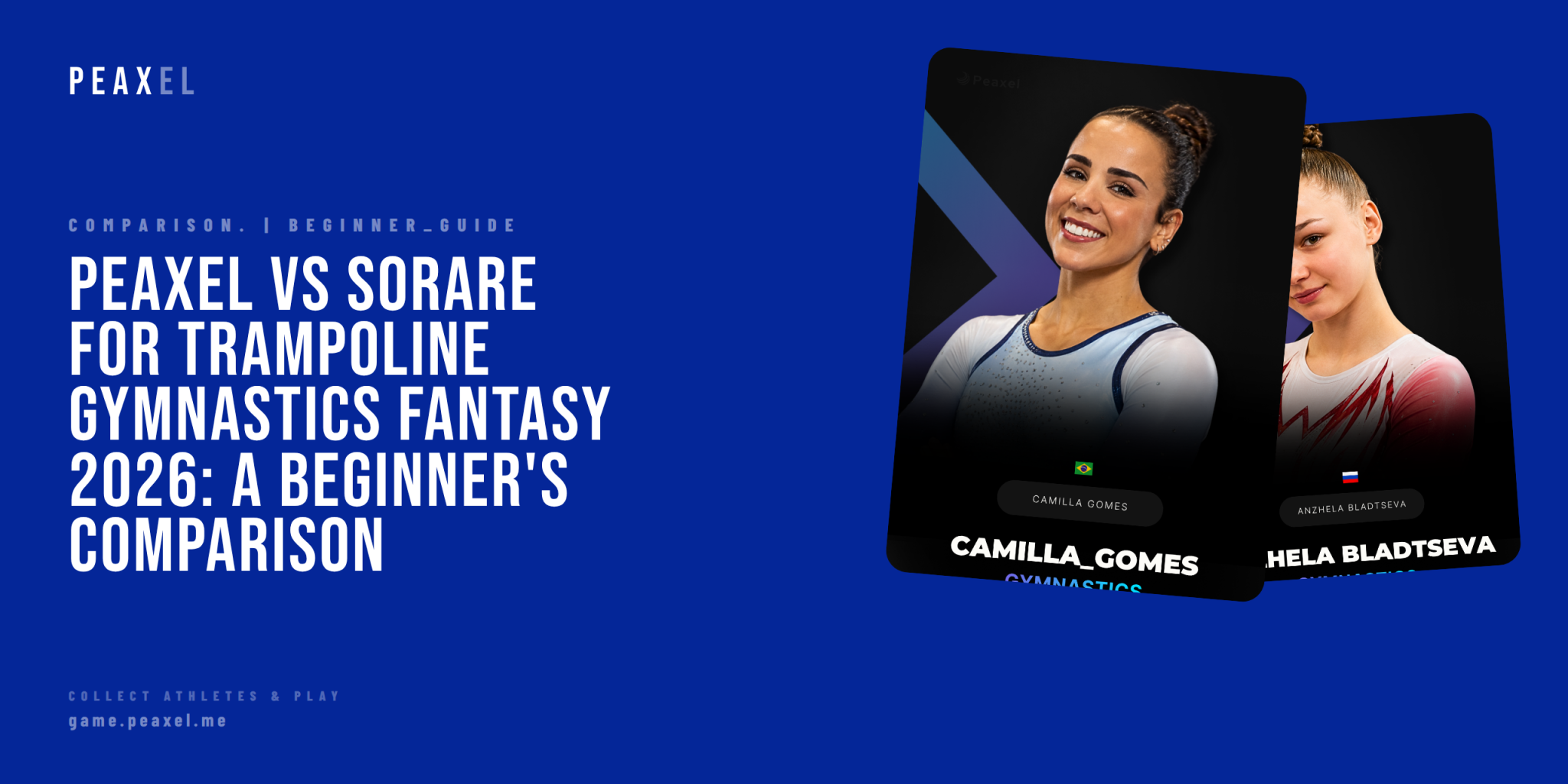 Peaxel vs Sorare for Trampoline Gymnastics Fantasy 2026: A Beginner's Comparison | Peaxel
